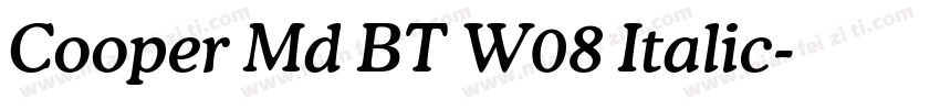 Cooper Md BT W08 Italic字体转换